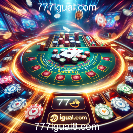 Mergulhe no Mundo do Blackjack: Estratégias e Diversão no 777igual.com